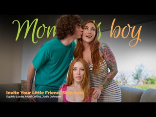 [mommysboy] sophia locke, madi collins - invite your little friend, step-son big tits big ass natural tits milf small tits teen